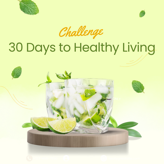 30 Days to Healthy Living Challenge