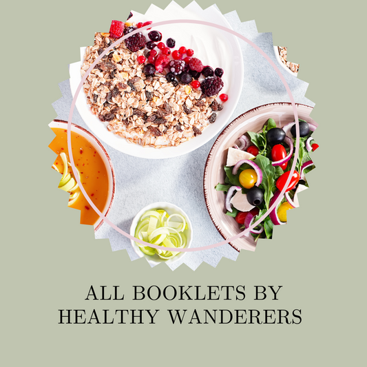 All Nutrition Booklets By Healthy Wanderers